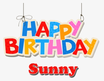 Sunny Happy Birthday Name Png, Transparent Png, Free Download