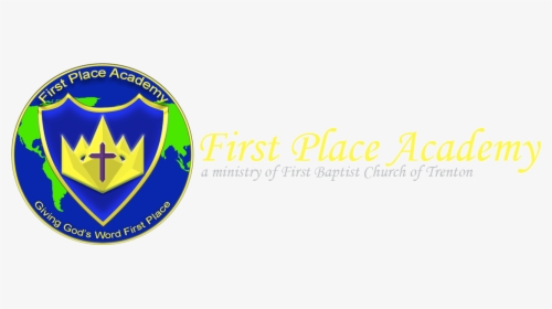 First Baptist Church Of Trenton And First Place Academy - Emblem, HD Png Download, Free Download
