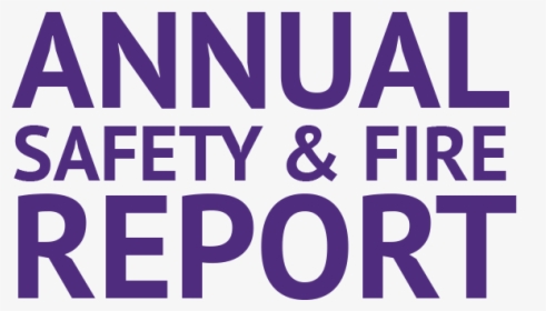 Annual Safety & Fire Report - Report A Crime, HD Png Download, Free Download