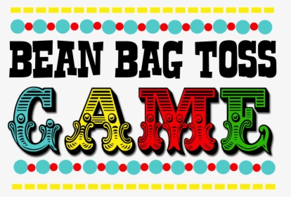 Circus Clipart Sign - Bean Bag Toss Sign, HD Png Download, Free Download