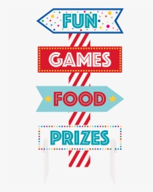Circus Carnival Sign Centre Piece - Food Games And Prizes, HD Png Download, Free Download