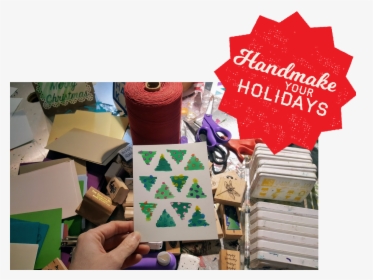 Handmake Your Holidays - Craft, HD Png Download, Free Download
