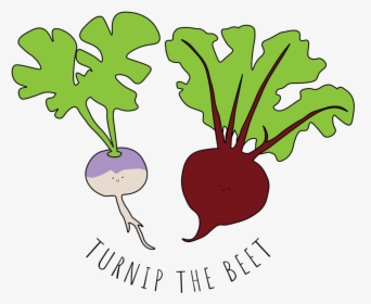 Vegetable Puns , Png Download - Turnip The Beet Pun, Transparent Png, Free Download