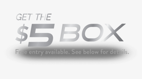 Get The $5 Box, HD Png Download, Free Download