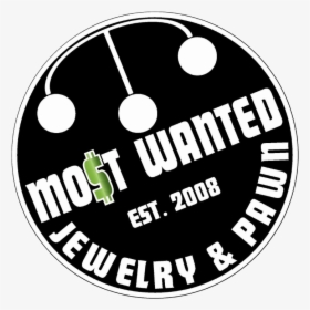 Most Wanted Pawn, HD Png Download, Free Download