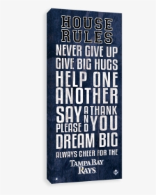 Tampa Bay Rays House Rules - Poster, HD Png Download, Free Download