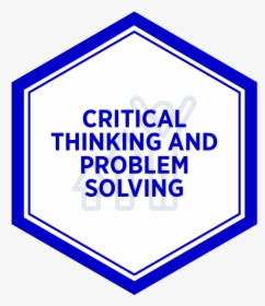 Aim Critical Thinking And Problem Solving Badge - Critical Thinking Problem Solving, HD Png Download, Free Download