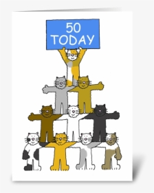 Happy 50th Birthday Fun Cats - 50th Birthday Card Cats, HD Png Download, Free Download