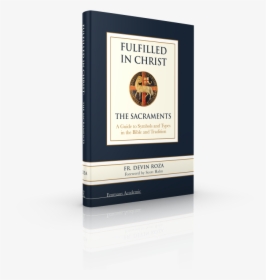 Fulfilled In Christ, HD Png Download, Free Download