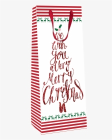 We Wish You Merry Christmas Christmas Bottle Bag Christmas - Illustration, HD Png Download, Free Download