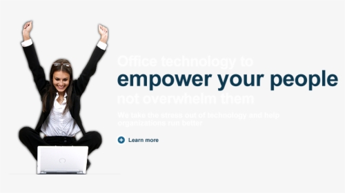Office Technology To Empower Your People, Not Overwhelm - Empower Your People, HD Png Download, Free Download