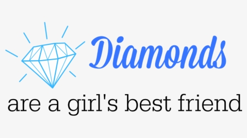 Diamonds - Diamonds Are My Best Friend, HD Png Download, Free Download