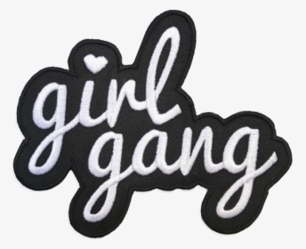 - Girl Gang , Png Download - Girl Gang Transparent, Png Download, Free Download
