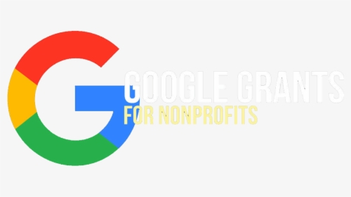 Google Grants For Nonprofits - Google Ads For Nonprofits, HD Png Download, Free Download