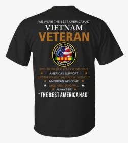 United States Veteran Vietnam War Shirts We Were Best - Active Shirt, HD Png Download, Free Download