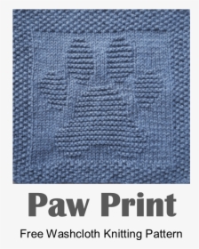 Free Knitting Pattern For Paw Print Washcloth Or Dishcloth - Knit Paw Dishcloth Pattern, HD Png Download, Free Download
