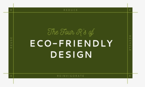 Four R"s Of Eco-friendly Design - Printing, HD Png Download, Free Download