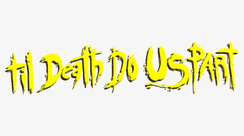 Tdduplogo - Till Death Do Us Part Png, Transparent Png, Free Download