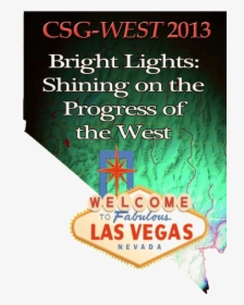 Shining On The Progress Of The West - Welcome To Las Vegas Sign, HD Png Download, Free Download