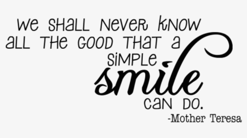 A Smile Quotes Tumblr Images Wallpapers Pics Pictures - Transparent Smile Quotes Png, Png Download, Free Download