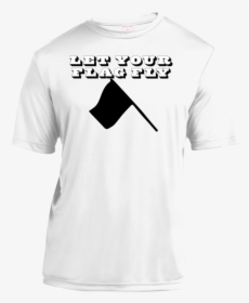 Let Your Flag Fly Color Guard Front And Back Print - T-shirt, HD Png Download, Free Download