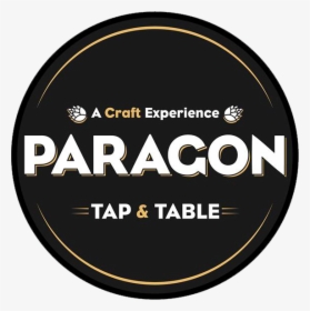 Paragon Tap & Table - Label, HD Png Download, Free Download