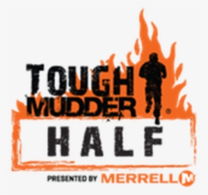 Tough Mudder Half - Tough Mudder Half Logo, HD Png Download, Free Download