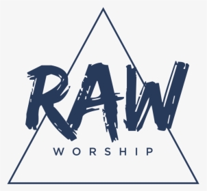 Raw Worship - Calligraphy, HD Png Download, Free Download