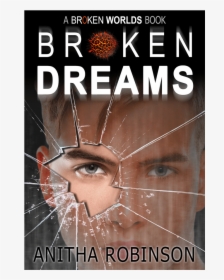 Broken Dreams Cover - Broken The Book, HD Png Download, Free Download