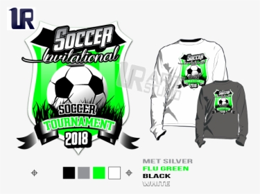 Print 2018 Soccer Invitational Tournament Tshirt Vector - Soccer Invitational Tournament 2018, HD Png Download, Free Download