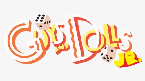 Guys And Dolls Title, HD Png Download, Free Download
