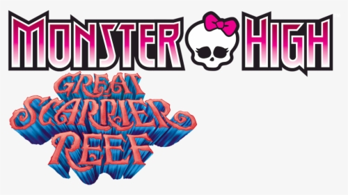Great Scarrier Reef - Monster High, HD Png Download, Free Download