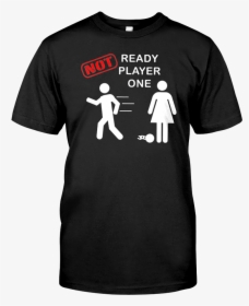 Not Ready Player One - Author And Punisher T Shirt, HD Png Download, Free Download