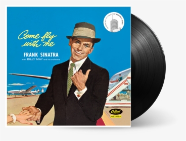 Transparent Frank Sinatra Png - Frank Sinatra Come Fly With Me Cover, Png Download, Free Download