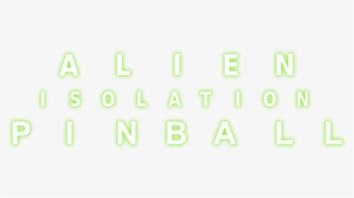 Alien Isolation Pinball - Neon, HD Png Download, Free Download