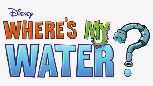 Where's My Water?, HD Png Download, Free Download