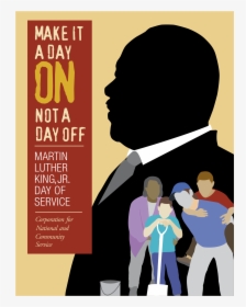 Martin Luther King Jr Day Of Service, HD Png Download, Free Download