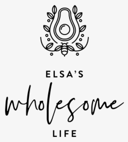 Elsas Wholesome Life Logo, HD Png Download, Free Download