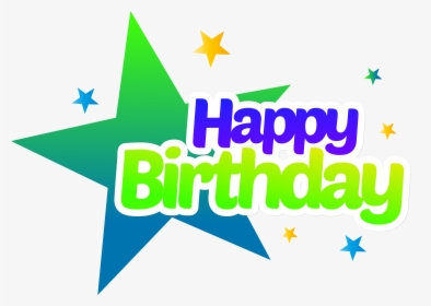 Happy Birthday Png Clip Art Transparent Imageu200b - Happy Birthday Clipart Star, Png Download, Free Download