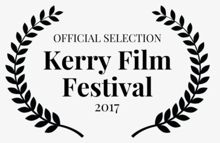 Officialselection Kerryfilmfestival - Official Selection Film Festival 2019, HD Png Download, Free Download