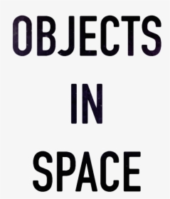 Objects In Space Review Space Truckin’ - Graphics, HD Png Download, Free Download