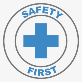 Safety First , Png Download - Circle, Transparent Png, Free Download