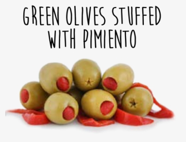 Olives - Green Olives Stuffed With Pimiento, HD Png Download, Free Download