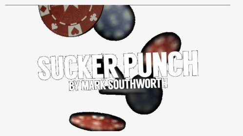 Sucker Punch By Mark Southworth - Graphic Design, HD Png Download, Free Download