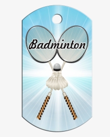 Badminton Dog Tag, HD Png Download, Free Download