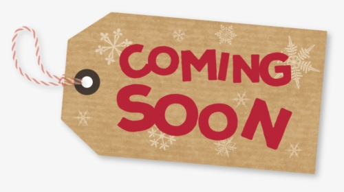 Transparent Coming Soon Sign Png - Christmas Offers Coming Soon, Png Download, Free Download