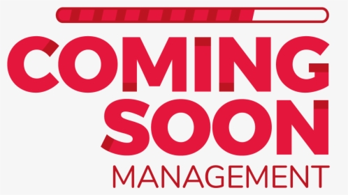 Coming Soon Management - Graphic Design, HD Png Download, Free Download