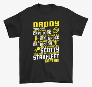 Daddy You Are My Favorite Starfleet Captain Shirts - Active Shirt, HD Png Download, Free Download