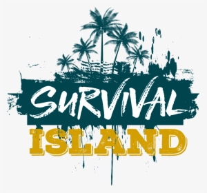 Survival Island Logo - Poster, HD Png Download, Free Download