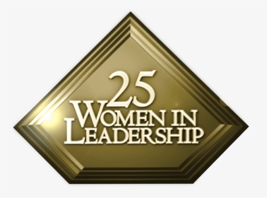 25 Women In Leadership Logo Week - Sign, HD Png Download, Free Download